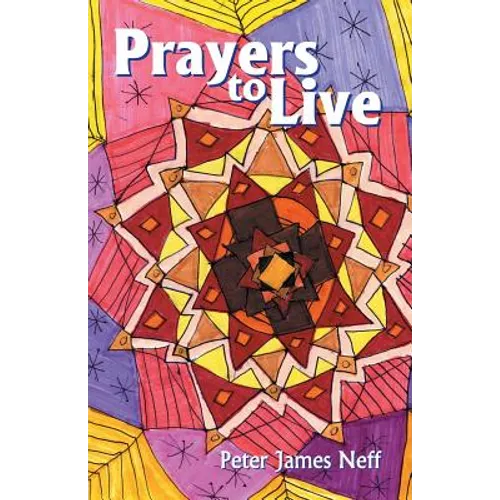 Prayers to Live