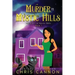 Murder In Mystic Hills