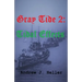 Gray Tide 2: Tidal Effects