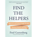Find the Helpers: What 9/11 and Parkland Taught Me about Recovery, Purpose, and Hope (School Safety, Grief Recovery)