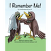 I Remember Me