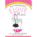 Eloise at the Plaza
