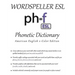 Wordspeller ESL Phonetic Dictionary: American English 2-Color Edition