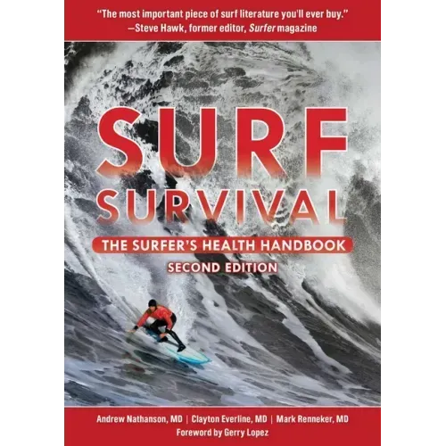 Surf Survival: The Surfer's Health Handbook
