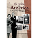 Escaping to America: A Post War Refugee Story