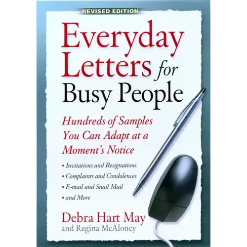 Everyday Letters for Busy People: Hundreds of Samples You Can Adapt at a Moment's Notice