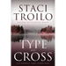 Type and Cross