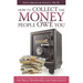 How to Collect the Money People Owe You: A Complete Step-by-Step Credit and Collections Guide for Small Businesses and Individuals