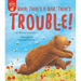 Where There's a Bear, There's Trouble!