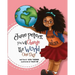 June Peters, You Will Change The World One Day