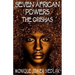 Seven African Powers: The Orishas