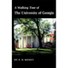 A Walking Tour of the University of Georgia