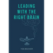 Leading with the Right Brain