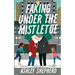 Faking Under the Mistletoe