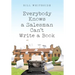 Everybody Knows a Salesman Can't Write a Book