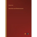 Anecdotes and Reminiscences