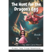 The Hunt for the Dragon's Egg