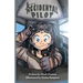 The Accidental Pilot
