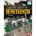 The Real History of Juneteenth