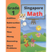Singapore Math Grade 1: Math Workbook Grade 1 (Addition, Subtraction, Comparing Numbers, Fraction, Measurement, Time, Money, Geometry, Word Problems )