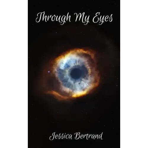 Through My Eyes