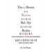 The Bronx To Bel-Air Redux: Serial Entrepreneur's 32 Successes and Failures Show You What It Takes