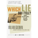 Which Lie Did I Tell?: More Adventures in the Screen Trade
