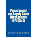 Procurement and Supply Chain Management in Projects