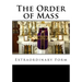 The Order of Mass Extraordinary Form
