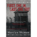 First One In, Last One Out: Auschwitz Survivor 31321