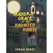Maddy and Grace at the Haunted House
