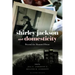 Shirley Jackson and Domesticity: Beyond the Haunted House