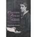 Charlotte Perkins Gilman: Her Progress Toward Utopia, with Selected Writings