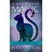 A Hiss-tory of Magic