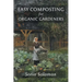 Easy Composting for Organic Gardeners