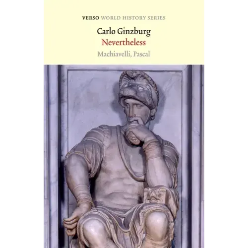 Nevertheless: Machiavelli, Pascal