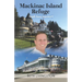 Mackinac Island Refuge