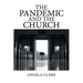 The Pandemic and the Church