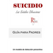Suicidio: Las señales silenciosas