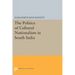 The Politics of Cultural Nationalism in South India