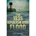The 1935 Republican River Flood