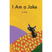 I Am A Jake: Jakes Adventures Book 1