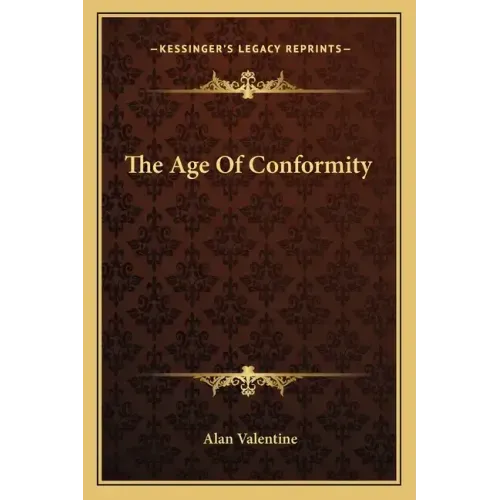 The Age of Conformity
