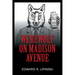 Werewolf On Madison Avenue
