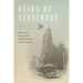Heirs of Yesterday