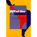 Out of the Shadows: Political Action and the Informal Economy in Latin America