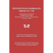 Pennsylvania Marriages Prior to 1790: Names of Persons for Whom Marriage Licenses Were Issued in the Province of Pennsylvania Prior to 1790