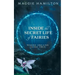 Inside the Secret Life of Fairies: Where Dreams Come True