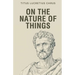 On the Nature of Things