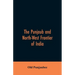 The Punjaub and North-West frontier of India